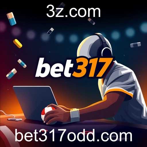 Crescimento Imparável do Bet317 em 2025