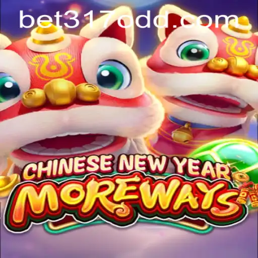 Explore the Fascinating World of CHINESENEWYEARMOREWAYS with Bet317 PH Login