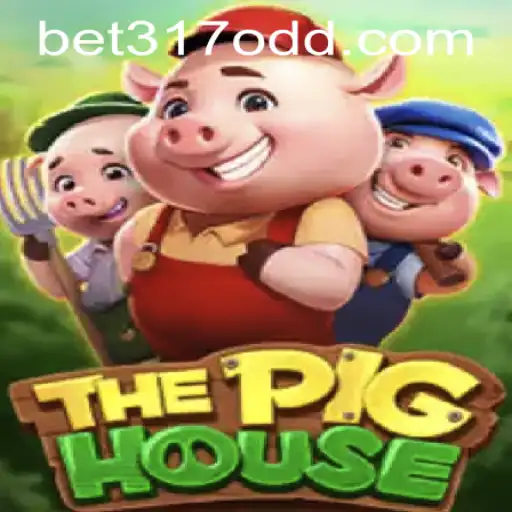 ThePigHouse: A New Era in Online Gaming with bet317 PH Login